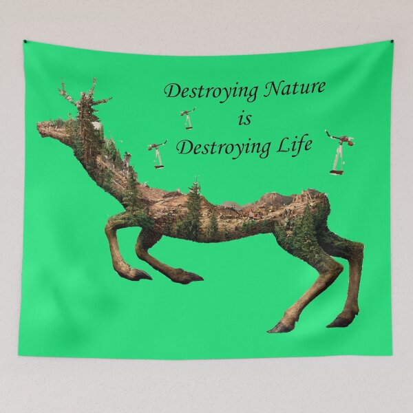 Item preview, Destroying nature is destroying life designed and sold by EDDANI.