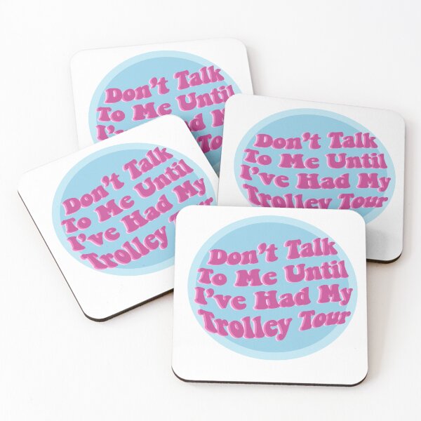 Item preview, Don’t Talk To Me Until I’ve Had My Trolley Tour designed and sold by Abby Kik.