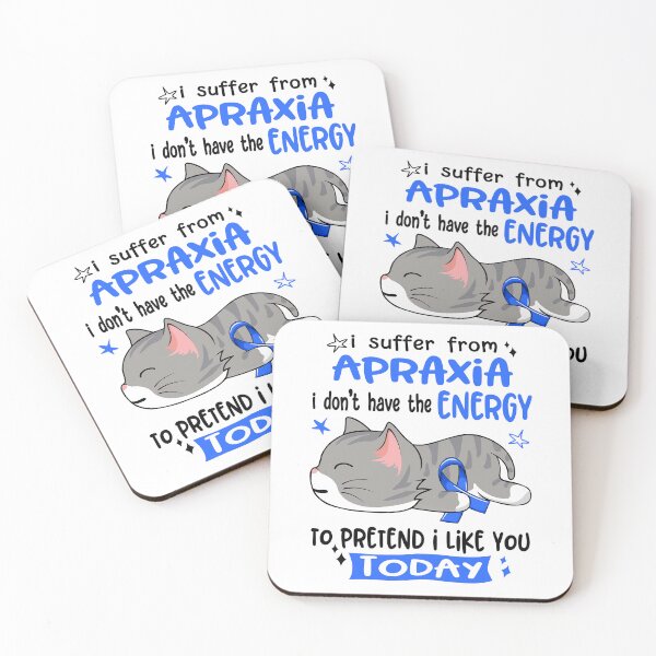 Item preview, Apraxia Awareness, I Suffer From Apraxia i don't have the ENERGY to Pretend i like you Today designed and sold by Tammyilaria.