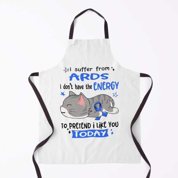 Item preview, ARDS Awareness, I Suffer From ARDS i don't have the ENERGY to Pretend i like you Today designed and sold by Tammyilaria.