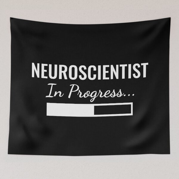 Item preview, Neuroscientist In Progress designed and sold by manishfzr1995.