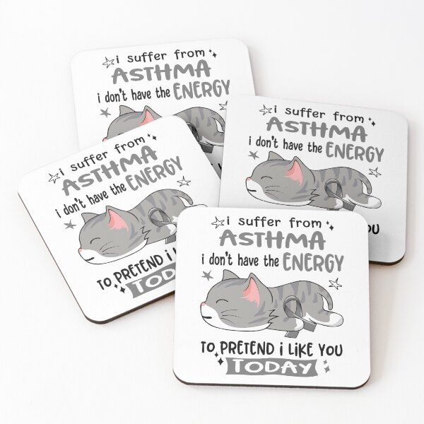 Item preview, Asthma Awareness, I Suffer From Asthma i don't have the ENERGY to Pretend i like you Today designed and sold by Tammyilaria.