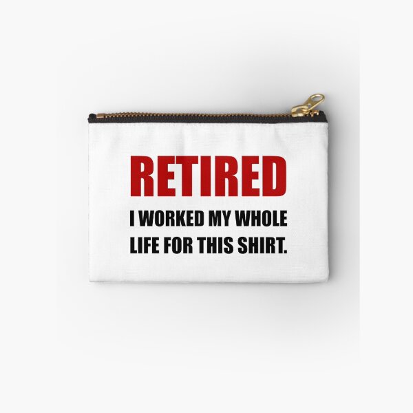 Item preview, Retired Worked Life For Shirt designed and sold by TheBestStore.