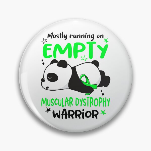 Item preview, Muscular Dystrophy Awareness - Mostly Running On Empty Muscular Dystrophy Warrior designed and sold by Hilten.