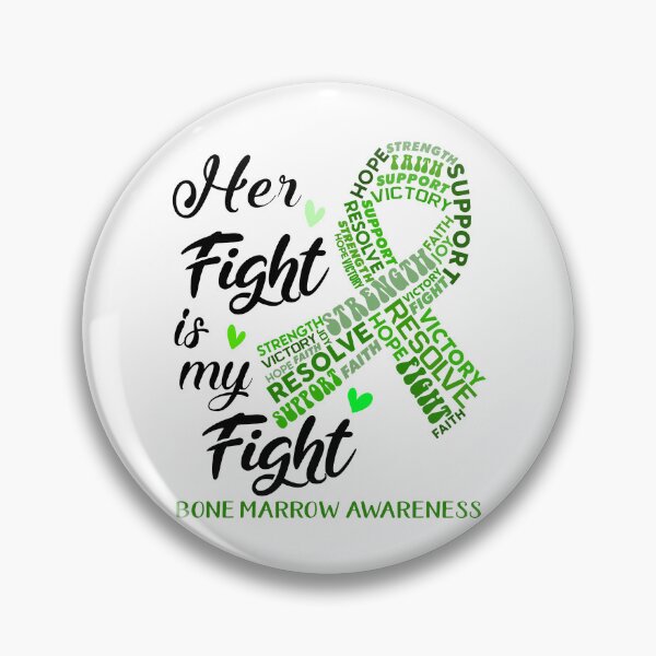 Item preview, Bone Marrow Warrior, Her Fight is my Fight Bone Marrow Awareness designed and sold by Greggwillard.