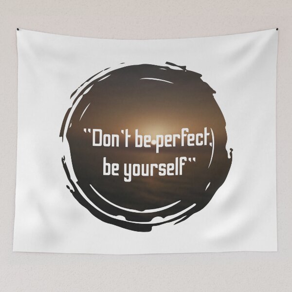 Item preview, Don't be perfect, be yourself  inspirational sunset quotes  designed and sold by HBWOLFARTS.