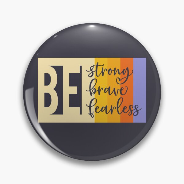 Item preview, Be Strong, Brave, Fearless | Mental Health Awareness designed and sold by Wagdy-online.