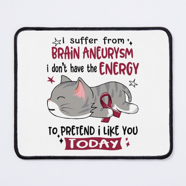 Item preview, Brain Aneurysm Awareness, I Suffer From Brain Aneurysm i don't have the ENERGY to Pretend i like you Today designed and sold by Tammyilaria.