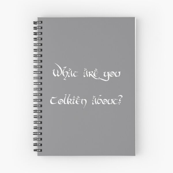 Item preview, WHAT ARE YOU TOLKIEN ABOUT    designed and sold by AbigailDye.