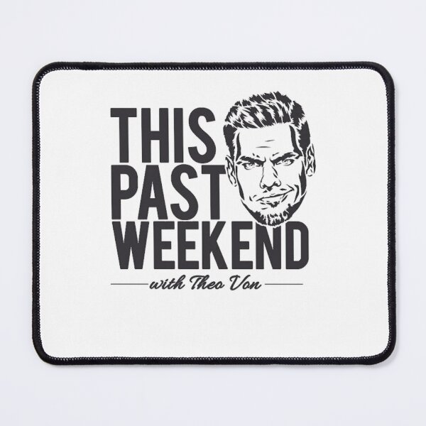 Item preview, Funny Gift Theo Von This Past Weekend Podcast Design  Cute Gifts designed and sold by Jeanettepaucek.