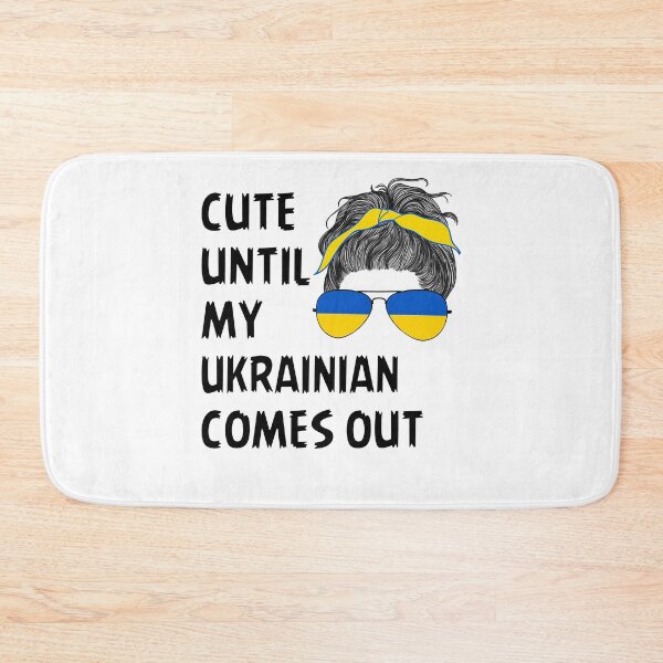 Item preview, Cute Until My Ukrainian Comes Out designed and sold by Aide.