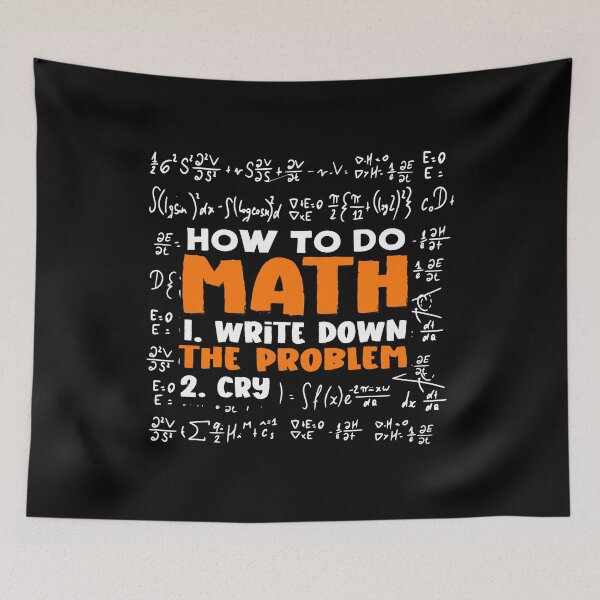 Item preview, Funny Math Joke for Math Teacher How To Do Math Quotes design designed and sold by Merchking1.