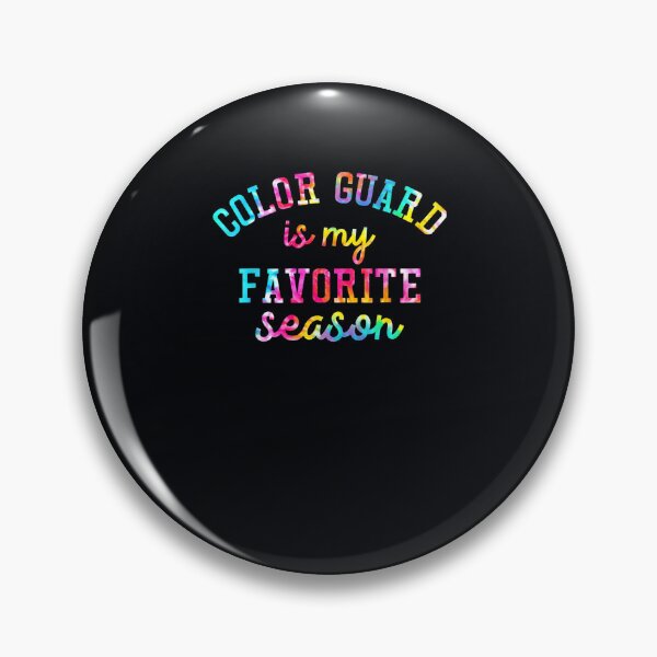 Item preview, Color Guard Is My Favorite Season Color Guard Game Day designed and sold by DeannaMarks.