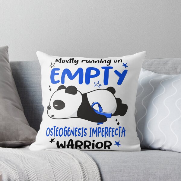 Item preview, Osteogenesis Imperfecta Awareness - Mostly Running On Empty Osteogenesis Imperfecta Warrior designed and sold by Hilten.