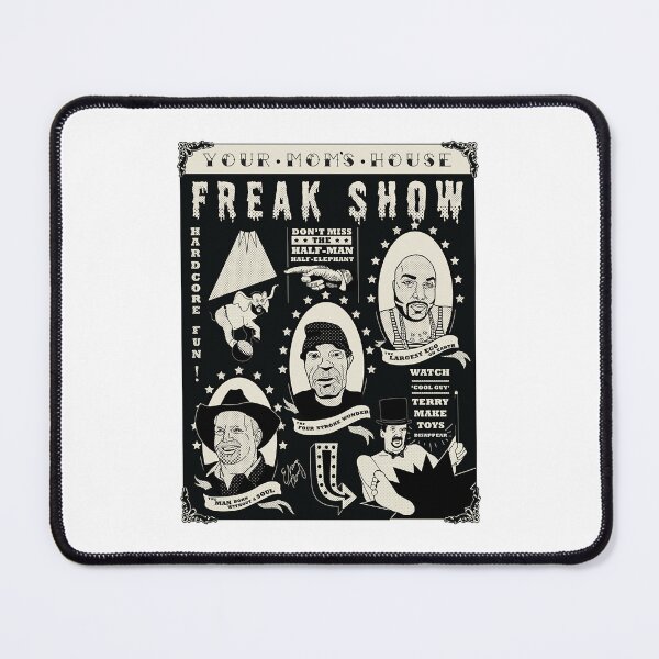 Item preview, Gifts For Women Your Moms House Freak Show Emma Terry Cool Graphic Gift designed and sold by Jeanettepaucek.