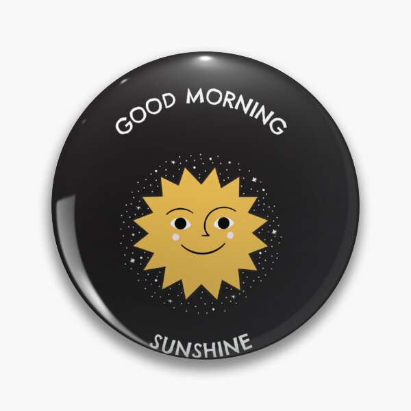 Item preview, GOOD MORNING SUNSHINE Classic T-Shirt designed and sold by DanielaSchreine.