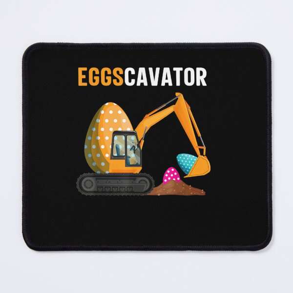 Item preview, Eggscavator Excavator Equipment Funny Easter Egg Hunting designed and sold by RachelCine.