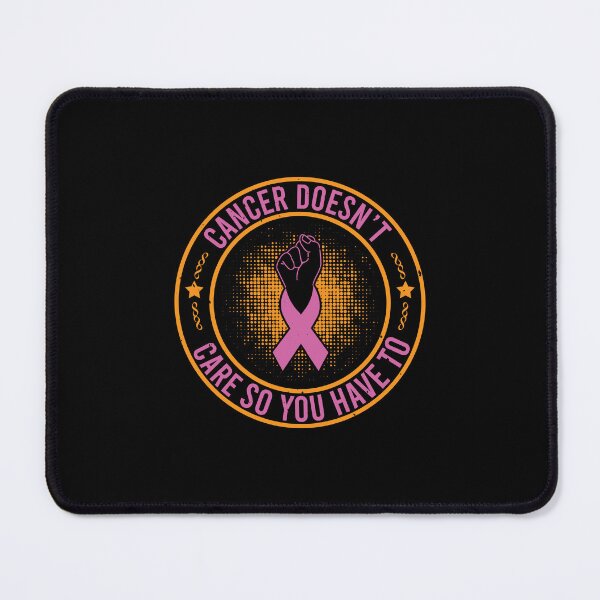 Item preview, Cancer doesn't care so you have to designed and sold by GeneTonia0307.