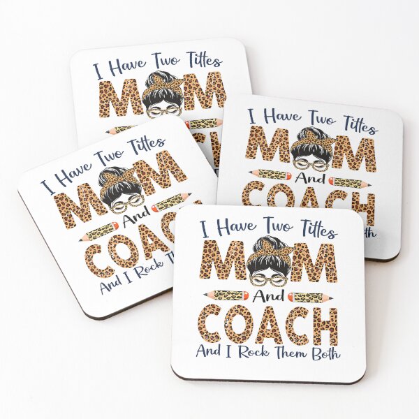 Item preview, I Have Two Titles Mom & Coach Mothers Day Leopard designed and sold by osborange.