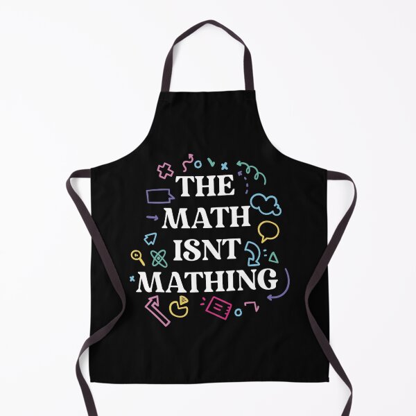 Item preview, The math isnt mathing  designed and sold by Ｖｉｂｉｎ ❤️✨.