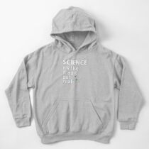 SCIENCE: It's Like Magic, But Real Kids Pullover Hoodie