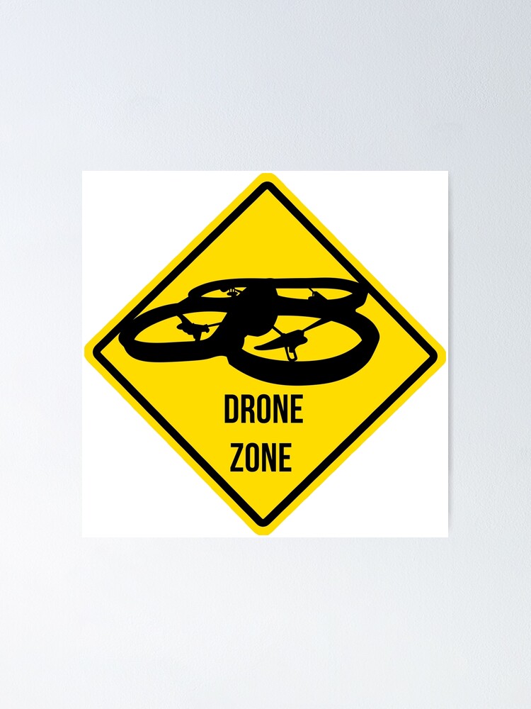 Drone Zone" Poster for Sale by freshangover |