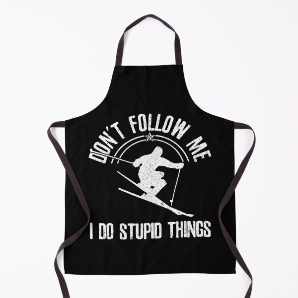Item preview, Don't Follow Me I Do Stupid Things Funny Skiing Skier designed and sold by levintere.