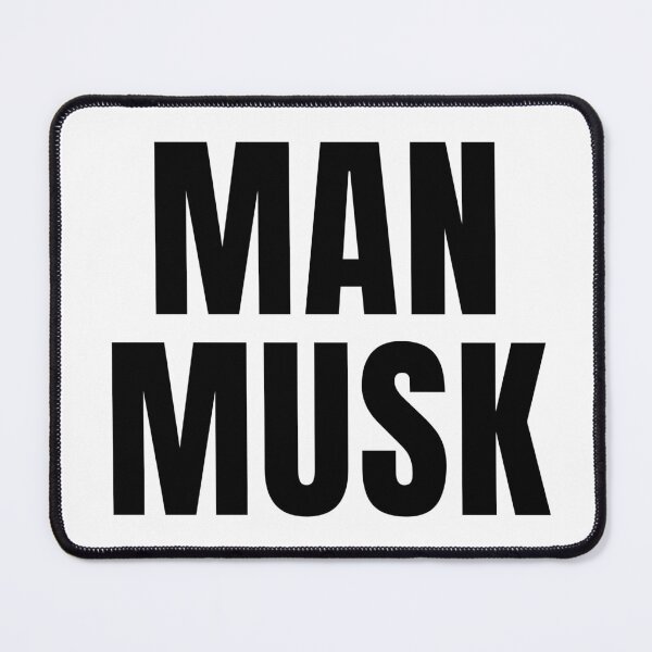Item preview, Man Musk designed and sold by Stepadoda.