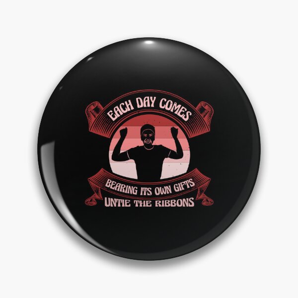 Item preview, Each day comes bearing it's own gifts untie the ribbons Cancer motivational saying designed and sold by GeneTonia0307.