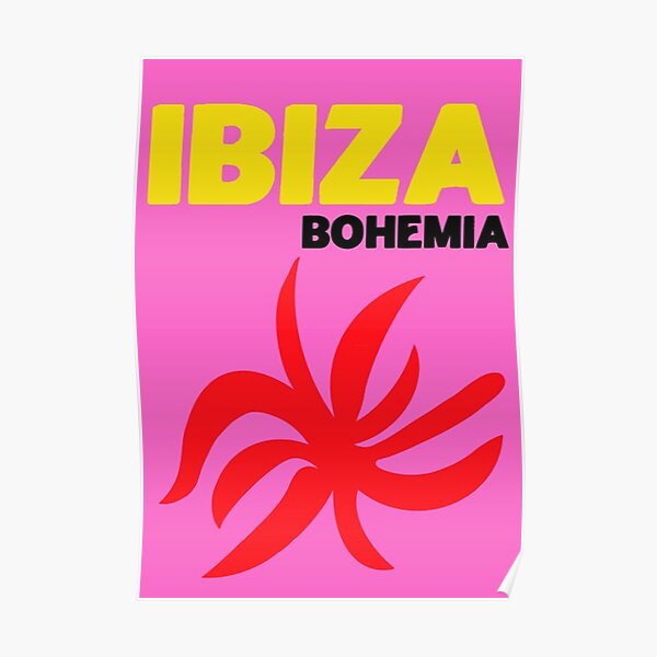 Ibiza Bohême Poster