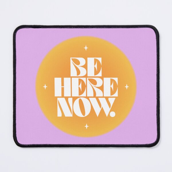 Item preview, Be Here Now designed and sold by TheLoveShop.