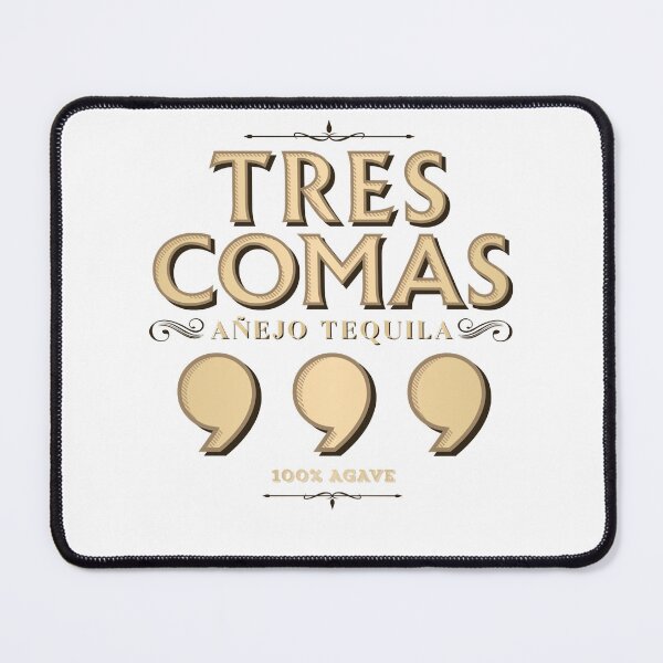 Item preview, Tres Comas Anejo Tequila designed and sold by LisaLopshire76.