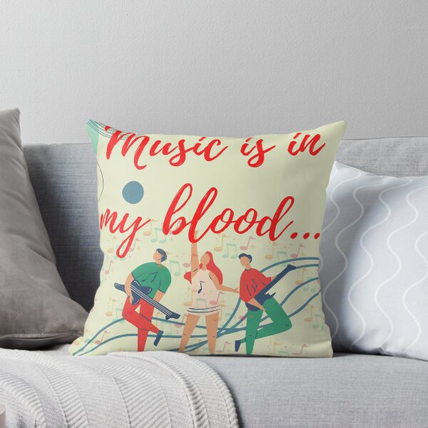 Item preview, MUSIC IS IN MY BLOOD designed and sold by GSFprints.