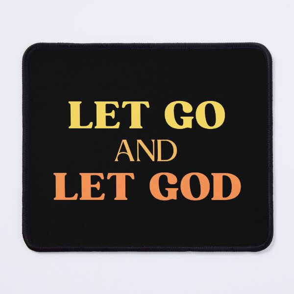 Item preview, Let Go And Let God designed and sold by DeversDesigns.