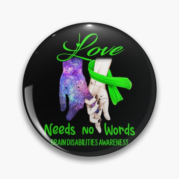 Item preview, Brain Disabilities Awareness - Love Needs No Words designed and sold by ArangoaStore.