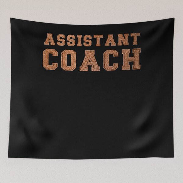 Item preview, Assistant Coach Funny Sports Coaching designed and sold by fostebris.