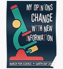 Meine Meinungen ändern sich mit neuen Informationen: März für die Wissenschaft 2017 Poster