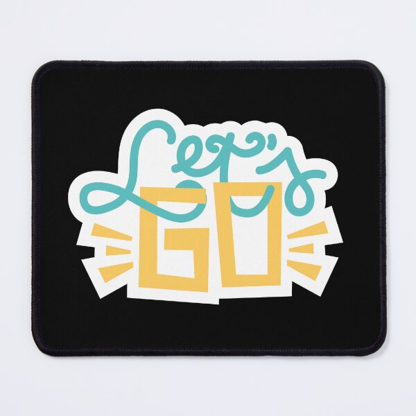 Item preview, Let's Go designed and sold by Harsh Katariya.