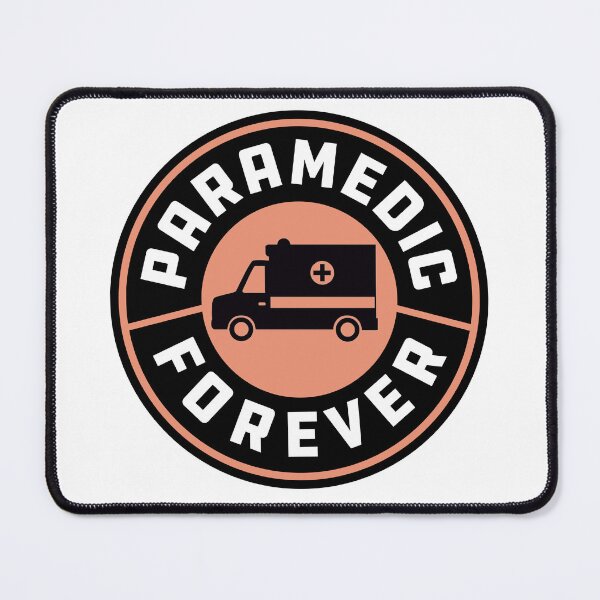 Item preview, Paramedic Forever designed and sold by MismatchMedley.