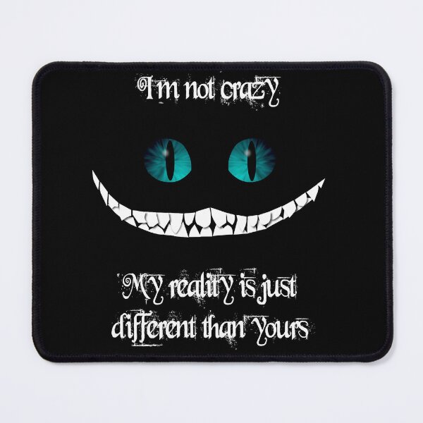 Item preview, Virtuoso Delicate Eye Magic Nice I'M Not Crazy. My Reality Is Just Different Than Yours Funny designed and sold by GrCharleRidgley.