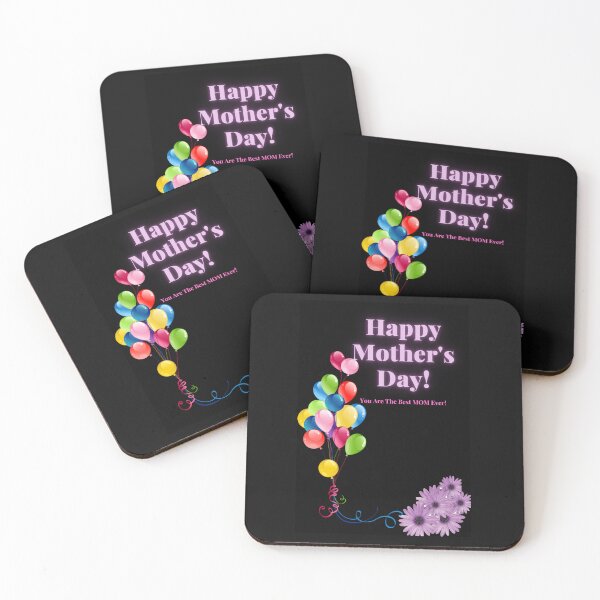 Item preview,  Happy Mother's Day! You Are The Best Mom Ever designed and sold by DelightfulBliss.