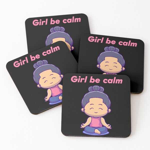 Item preview, Girl be calm designed and sold by Bethemostbeauti.