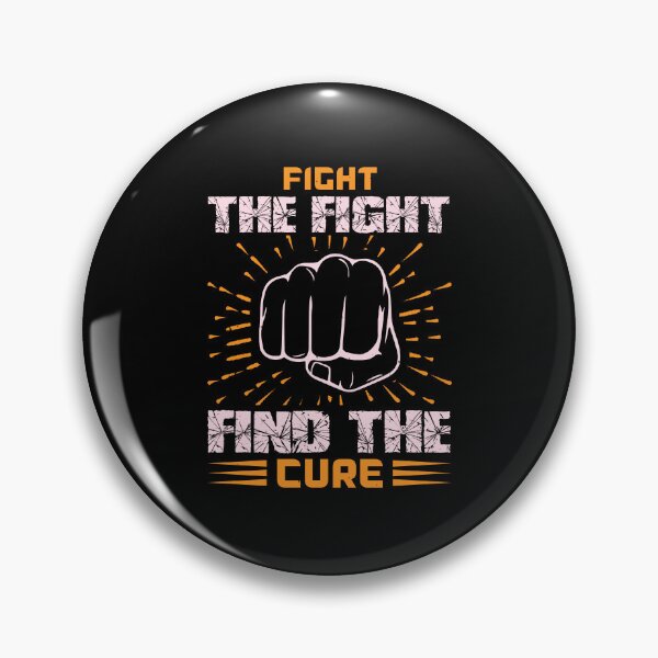 Item preview, Fight the fight find the cure Cancer motivational saying designed and sold by GeneTonia0307.