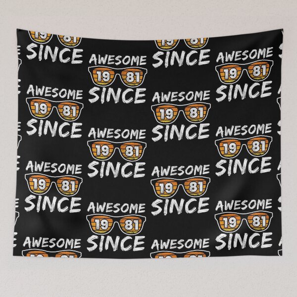 Item preview, Awesome Since 1981, Birthday Gift Idea designed and sold by FNStuff.