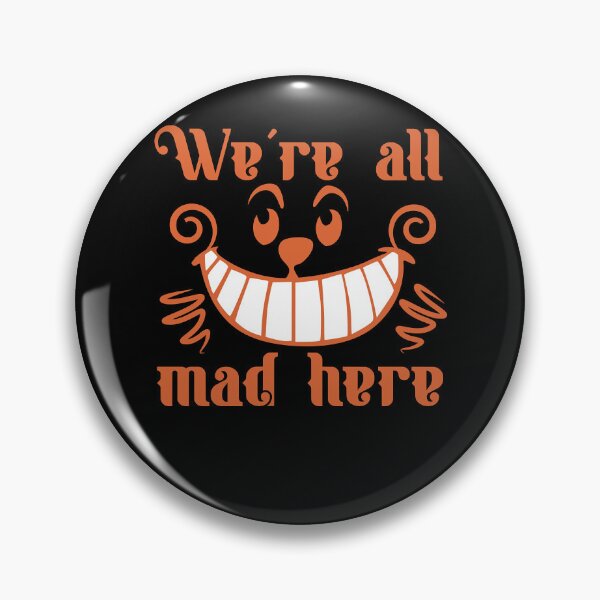 Item preview, Virtuoso Delicate Eye Magic Nice We'Re All Mad Here  Gifts For Fan designed and sold by GrCharleRidgley.