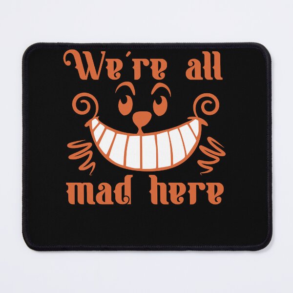 Item preview, Virtuoso Delicate Eye Magic Nice We'Re All Mad Here  Gifts For Fan designed and sold by GrCharleRidgley.
