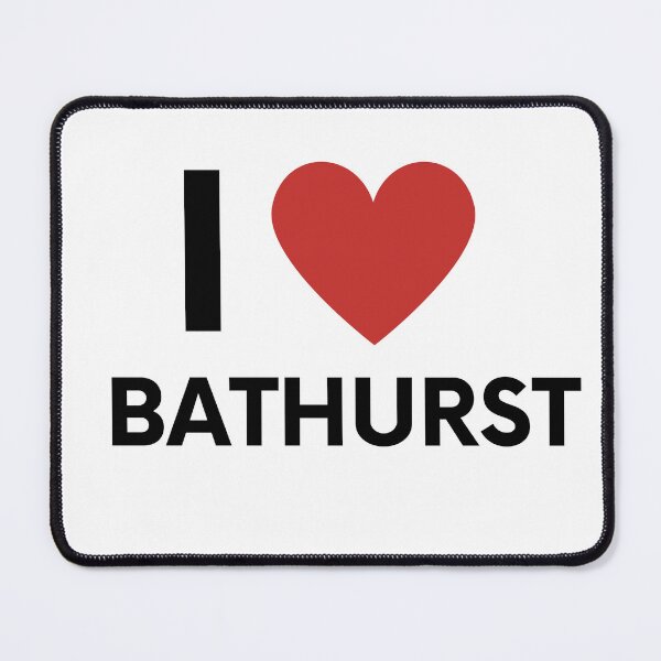 Artikelvorschau, Ich liebe Bathurst entworfen und verkauft von melbournegirl.