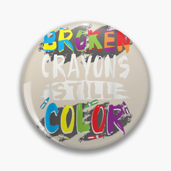 Item preview, Autism Teacher Broken Crayons Still Color Autism Awareness designed and sold by VerityKingStore.