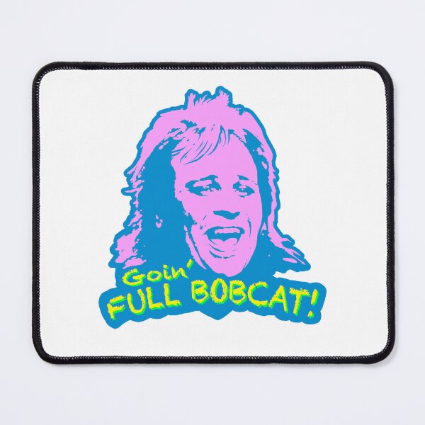 Item preview, Goin' Full Bobcat! designed and sold by bobmalarky.