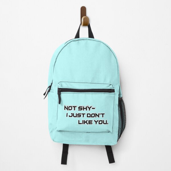 Item preview, Not shy- i just don't like you. designed and sold by Galaxypoint.